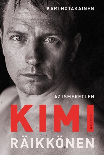 Az ismeretlen Kimi Räikkönen - Kniha